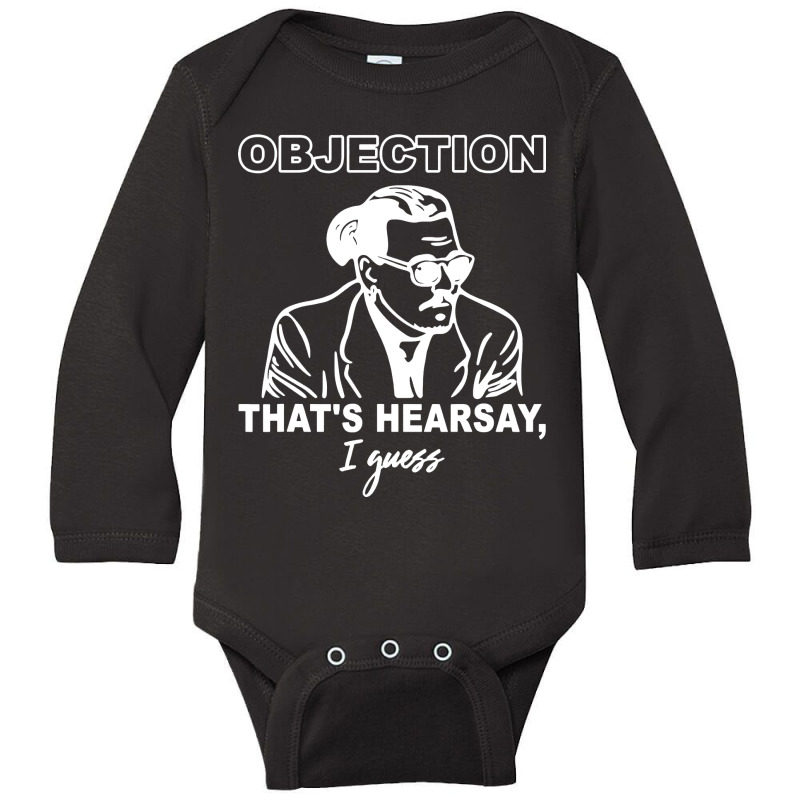 Objection That's Hearsay' Long Sleeve Baby Bodysuit | Artistshot