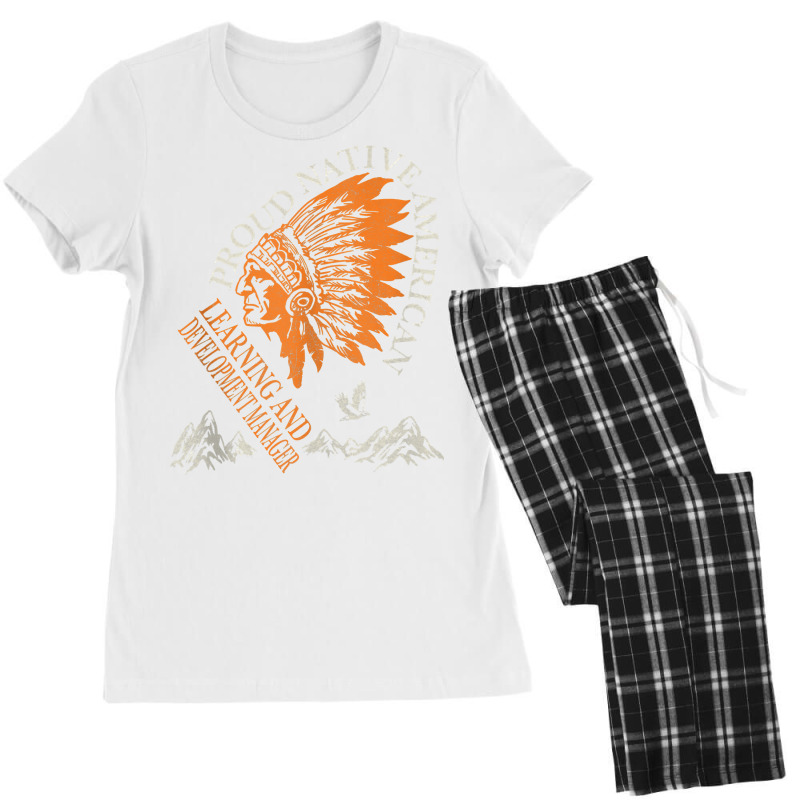 Proud Native American Job Learning And Development Manager Tank Top Women's Pajamas Set by dornakgb | Artistshot