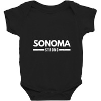 Sonoma County Strong North Bay California Baby Bodysuit | Artistshot