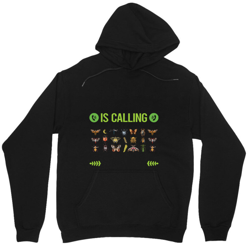 Insect Collecting T Shirtit Is Calling I Must Go Insect Collecting T S Unisex Hoodie | Artistshot