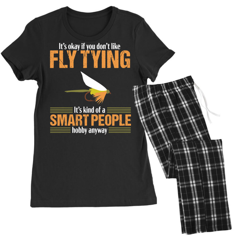 Fly Tying Funny Smart People Fishing Fish Lover Tyer Gift T Shirt Women's Pajamas Set by nguyennhung | Artistshot