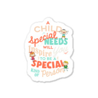 A Child With Special Needs Inspires You To Be Special Graphic Classic Sticker | Artistshot