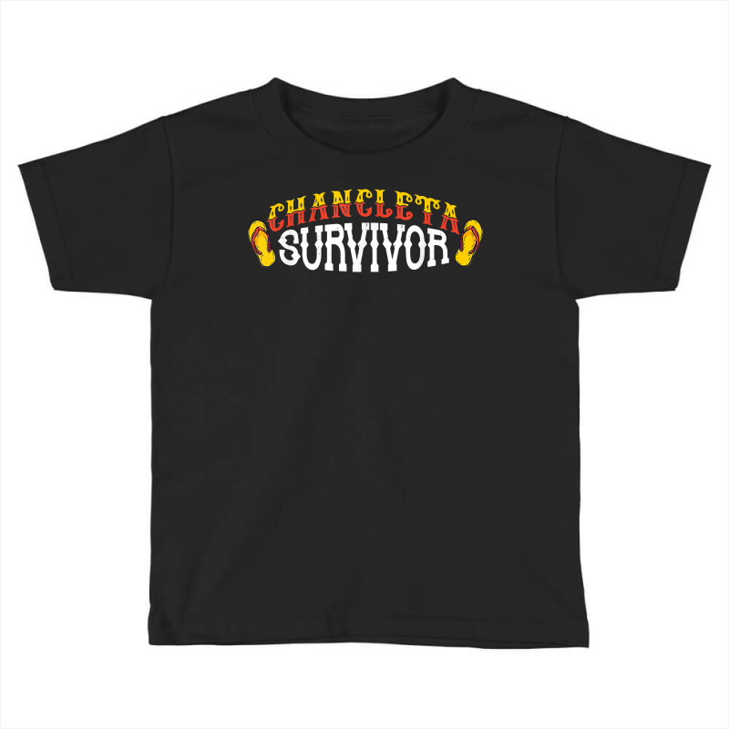 Chancleta Survivor Latin American Funny Hispanic Heritage T Shirt Toddler T-shirt by survisgn | Artistshot