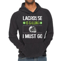 Lacrosse T Shirtit Is Calling I Must Go Lacrosse T Shirt Vintage Hoodie | Artistshot