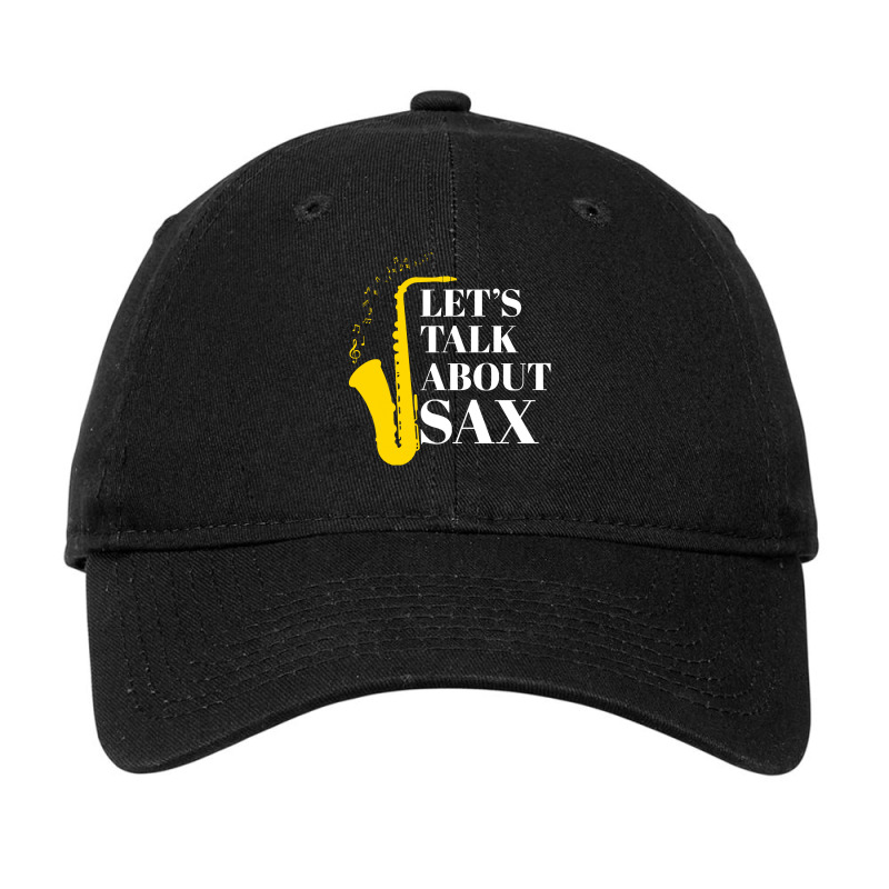 Saxophone Pun T  Shirt Let’s Talk About Sax Adjustable Cap | Artistshot