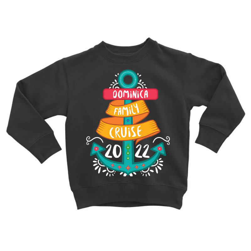 Family Cruise 2022 Dominica Pullover Hoodie Toddler Sweatshirt by agueron | Artistshot