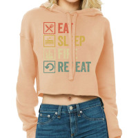 Fire T  Shirt Funny Eat Sleep Fire Repeat Retro Vintage Gift T  Shirt Cropped Hoodie | Artistshot