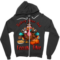 Turkey Wine And Feelin Fine Zipper Hoodie | Artistshot