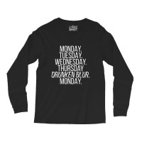 Monday Tuesday Wednesday Drunken Blur Long Sleeve Shirts | Artistshot