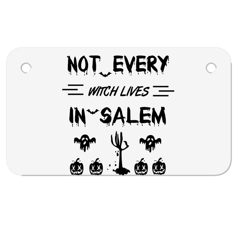 Not Every Witch Lives In Salem Motorcycle License Plate | Artistshot