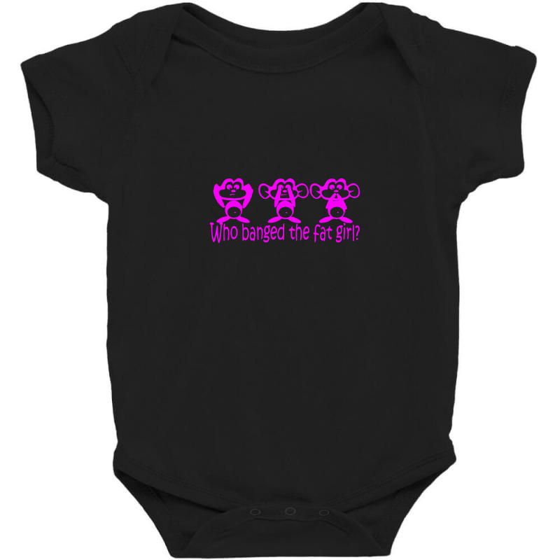 Who Bang Funny Trend New Gifts Essensialed The Fat Girl  Fan Film Baby Bodysuit | Artistshot