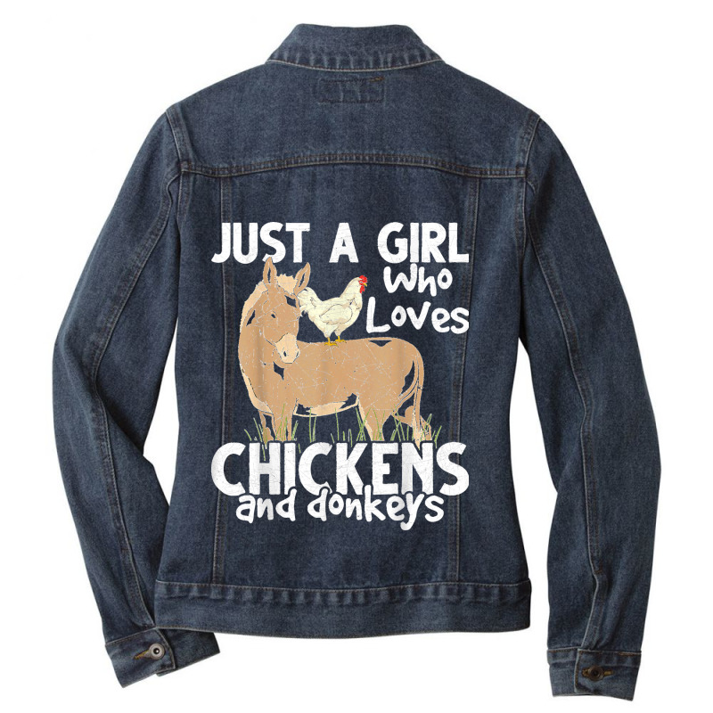 Just A Girl Who Loves Chickens And Donkeys Farmer Donkey T Shirt Ladies Denim Jacket by JerrodHeathGaylon | Artistshot