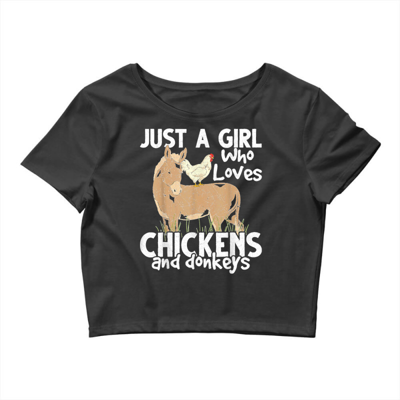 Just A Girl Who Loves Chickens And Donkeys Farmer Donkey T Shirt Crop Top by JerrodHeathGaylon | Artistshot