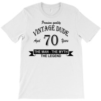 Aged 70 Years T-shirt | Artistshot