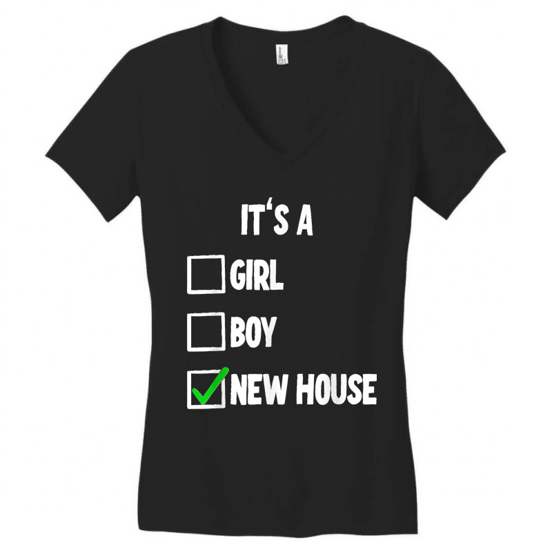 New Homeowner Housewarming Party T Shirt Copy Women's V-Neck T-Shirt by JerrodHeathGaylon | Artistshot