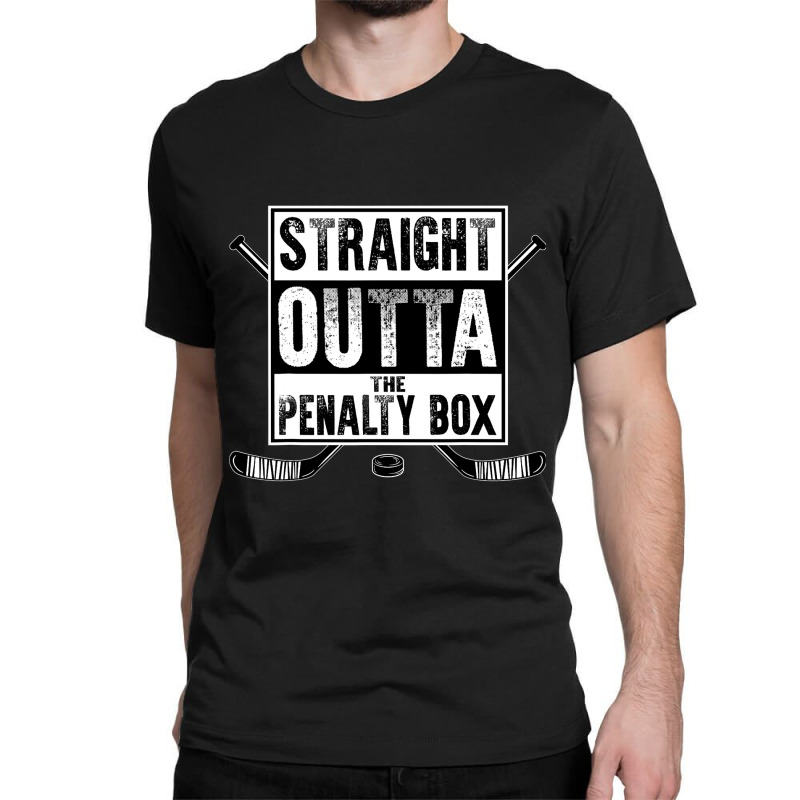 Ice Hockey Player Gift Straight Outta The Penalty Box Shirt Classic T-shirt by trokeryth | Artistshot