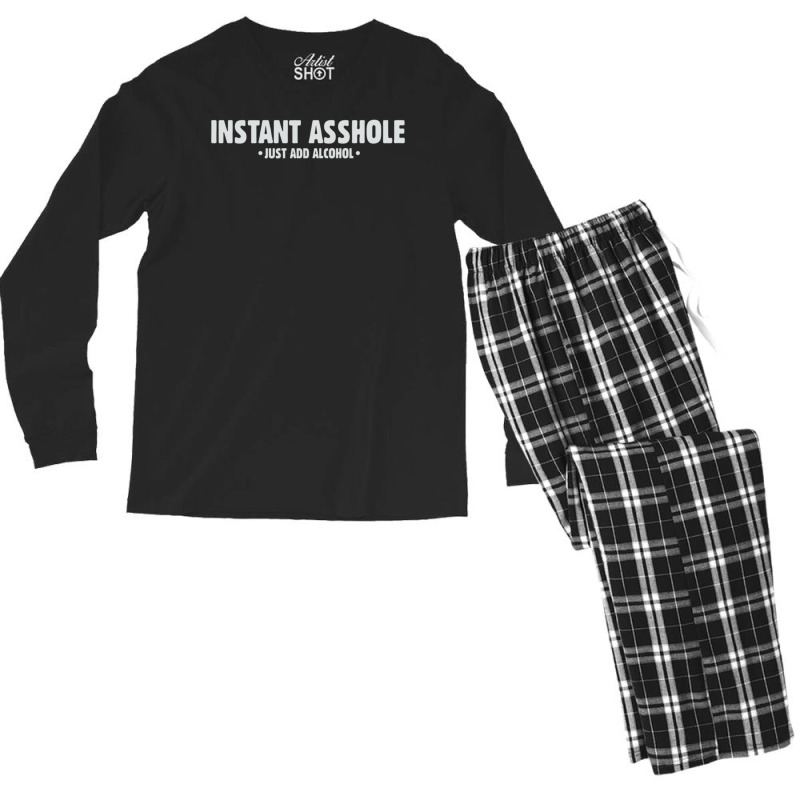 Instant Asshole Just Add Alcohol Men's Long Sleeve Pajama Set | Artistshot