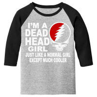 I'm A Deadhead Girl Youth 3/4 Sleeve | Artistshot