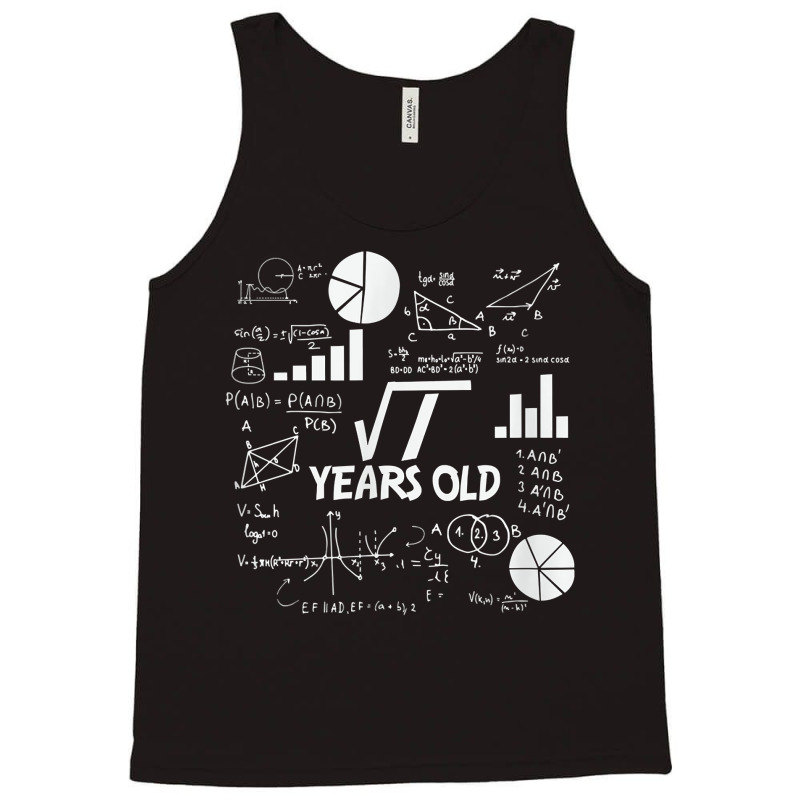 Birthday Square Root Math Problem Fun Calculation 1st Bday T Shirt Tank Top by survisgn | Artistshot