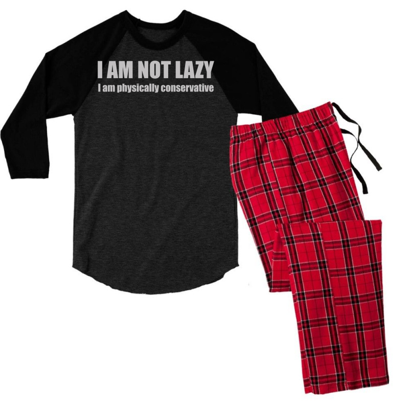 I'm Not Lazy, I'm Physically Conservative Men's 3/4 Sleeve Pajama Set | Artistshot