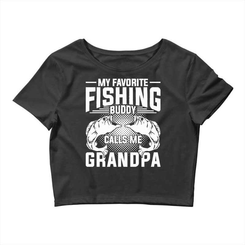 Fishing T  Shirt Fathers Day Grandpa Fisherman Angle Fish Angling Hobb Crop Top by freddy08359 | Artistshot