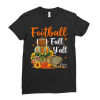 Football American Football And Fall Yall Leopard Pumpkin Thanksgiving  Ladies Fitted T-shirt | Artistshot