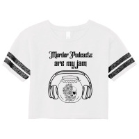 True Crime Murder Podcasts Are My Jam Serial Killer Favorite Premium T Scorecard Crop Tee | Artistshot