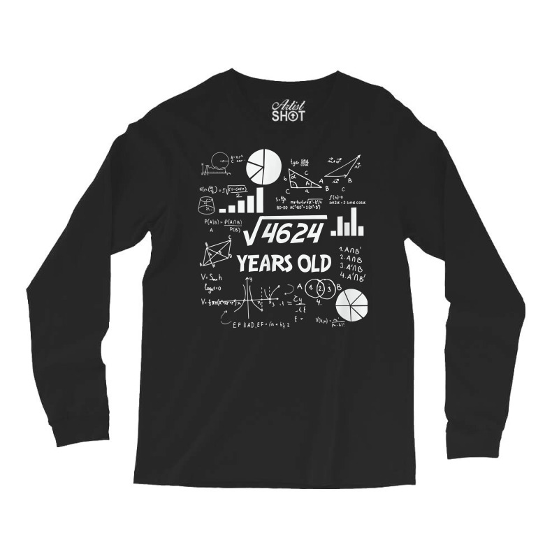 Birthday Square Root Math Problem Fun Calculation 68th T Shirt Long Sleeve Shirts by tognifx | Artistshot