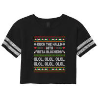 Deck The Halls With Beta Blockers Funny Nurse Christmas Ugly Premium T Scorecard Crop Tee | Artistshot