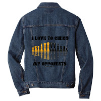 I Love To Check My Opponents Chess Set Pieces Geek Humor Premium T Shi Men Denim Jacket | Artistshot