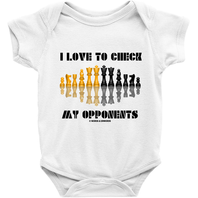 I Love To Check My Opponents Chess Set Pieces Geek Humor Premium T Shi Baby Bodysuit | Artistshot