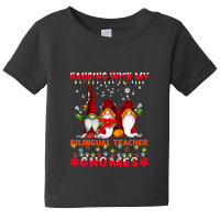 Hanging With My Bilingual Teacher Gnomes Ugly Xmas Matching T Shirt Baby Tee | Artistshot