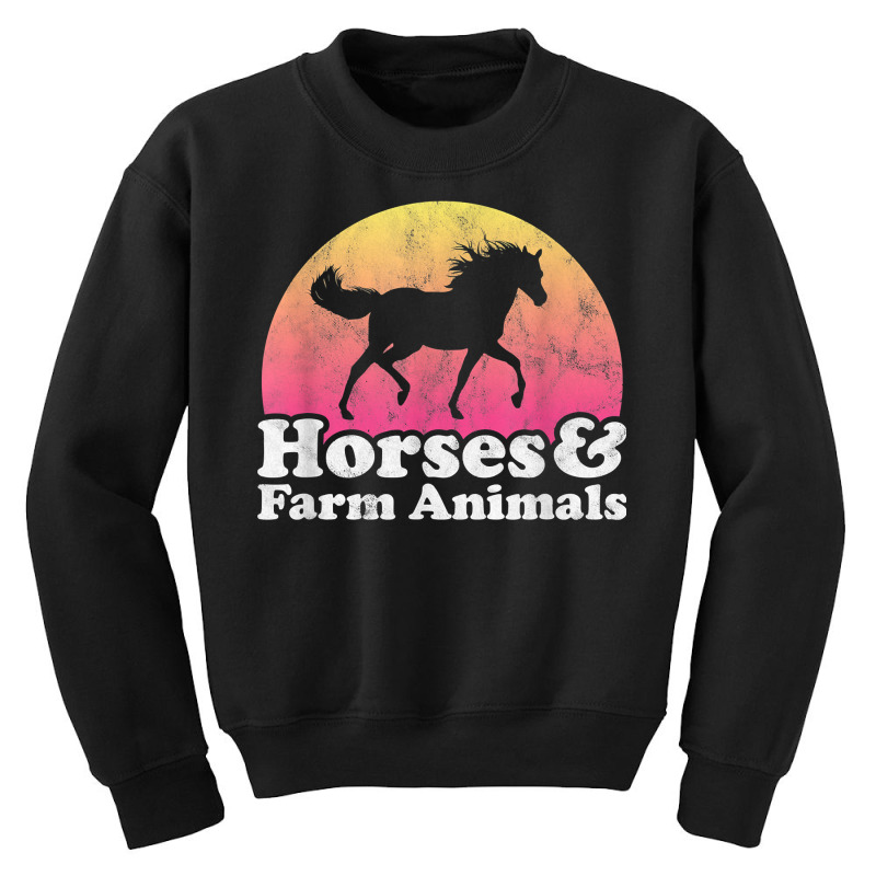 Horse And Farm Animal Women Or Girls Horses Farm Animals T Shirt Youth Sweatshirt by dornakgb | Artistshot