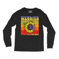 Vintage Sunflower Esophageal Cancer It's Not For The Weak T Shirt Long Sleeve Shirts | Artistshot