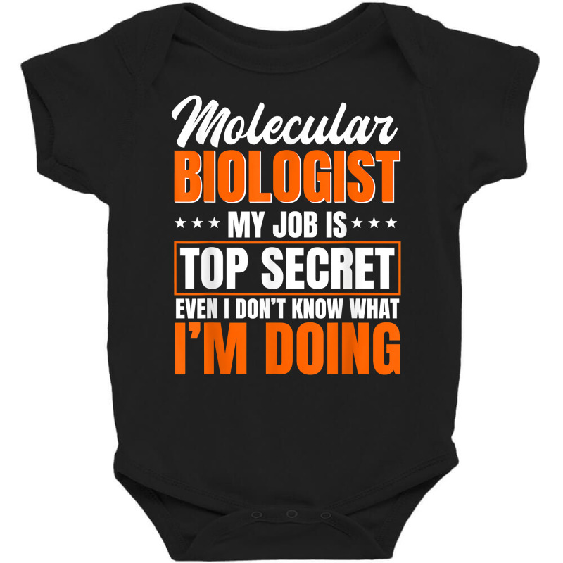 Molecular Biologist Job Genetic Scientist Dna Biology T Shirt Baby Bodysuit by dornakgb | Artistshot