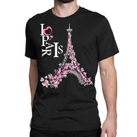 I Love Paris Tshirt   France Lovers T Shirt T Shirt Classic T-shirt | Artistshot