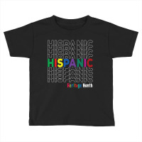 National Hispanic Heritage Month Latin America Culture  Essential T Sh Toddler T-shirt | Artistshot