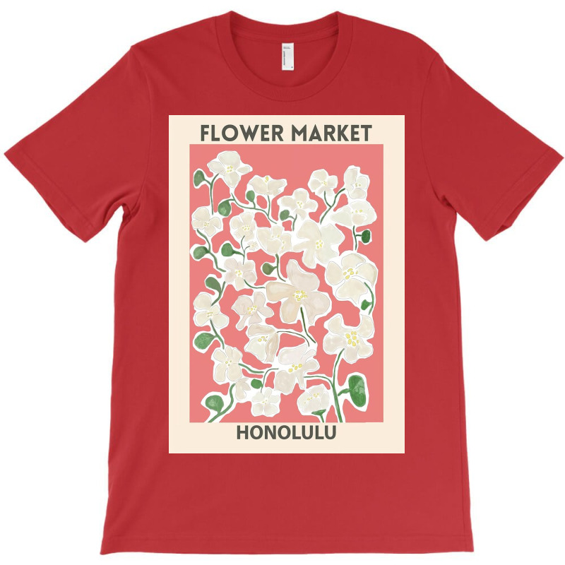 Flower Market   Honolulu Poster T-shirt | Artistshot