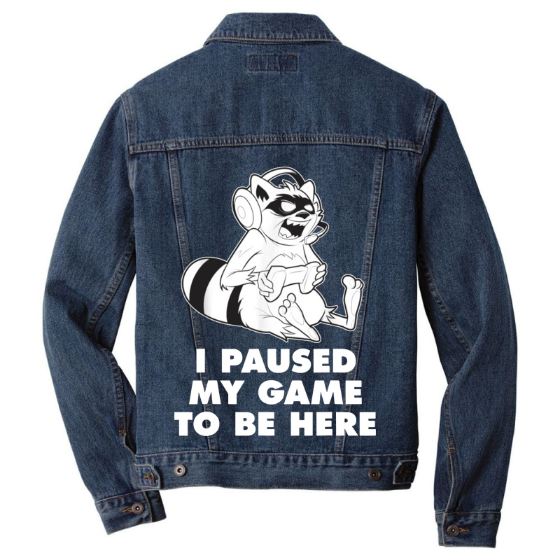 I Paused My Game To Be Here Men Denim Jacket | Artistshot