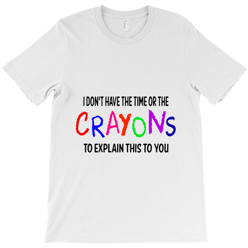 Crayons Novelty T-shirt | Artistshot