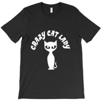 Crazy Cat Lady White T-shirt | Artistshot