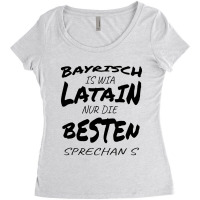 Bavarian Is Just The Best Speaking Like Latin Women's Triblend Scoop T-shirt | Artistshot