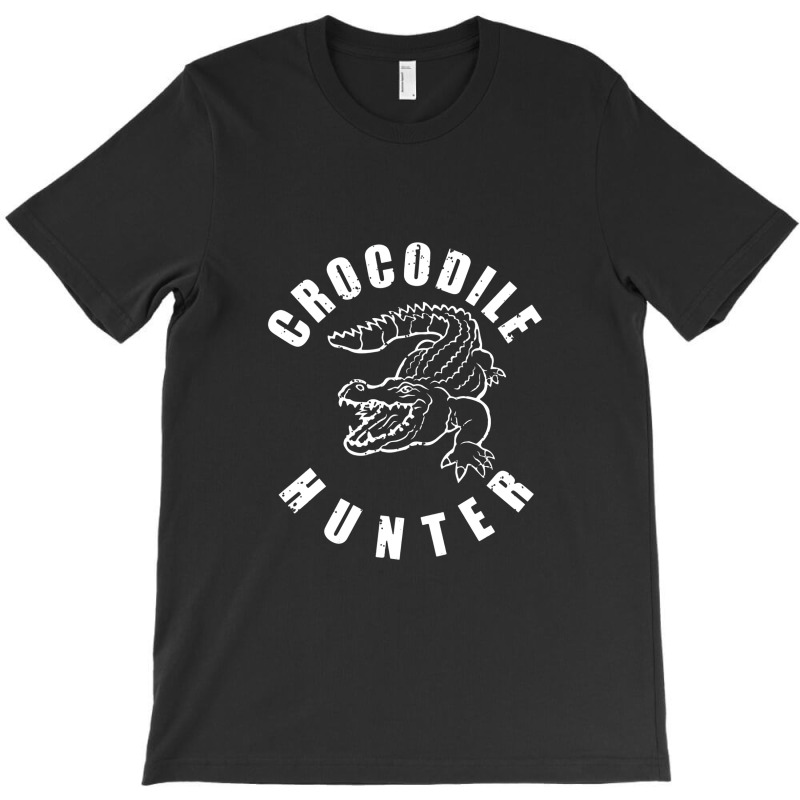 Crocodile Hunter T-shirt | Artistshot