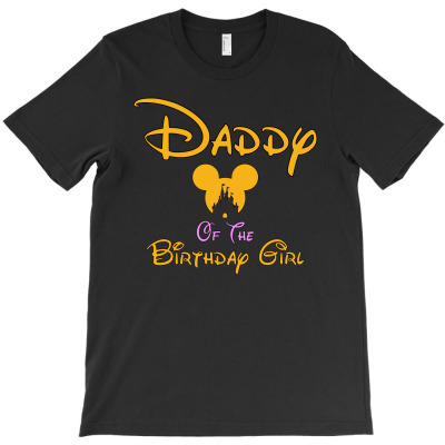 Daddy Of The Birthday Girl T-shirt Designed By Mike