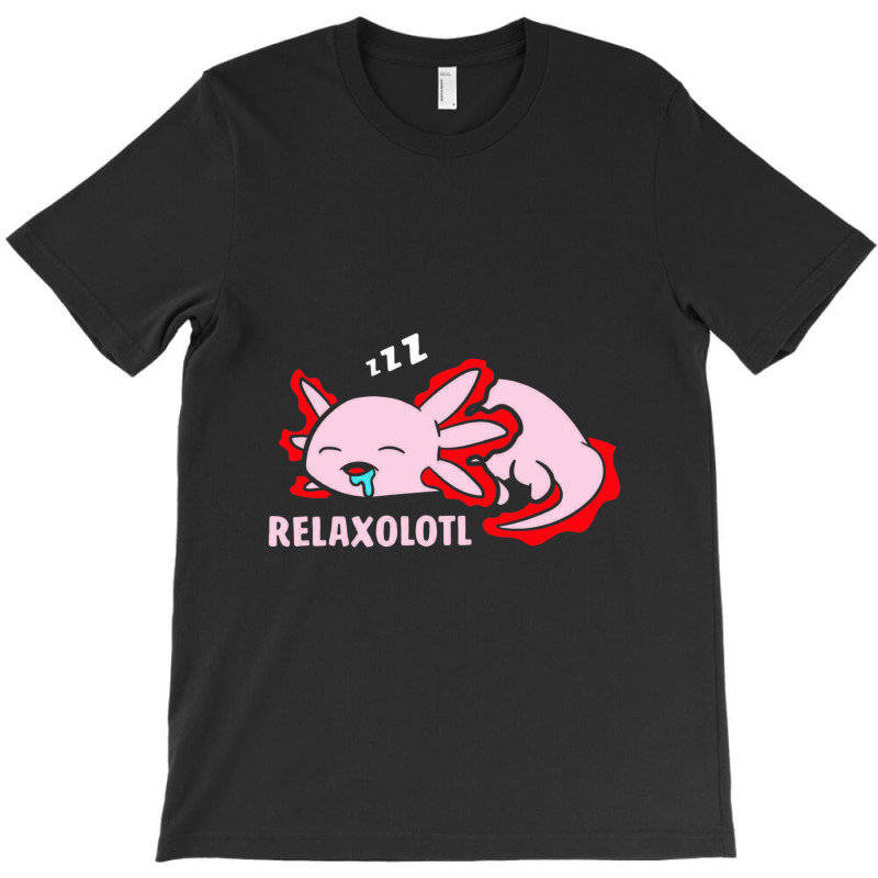 Cute Axolotl Lover Mexican Salamander Relaxolotl T-shirt | Artistshot