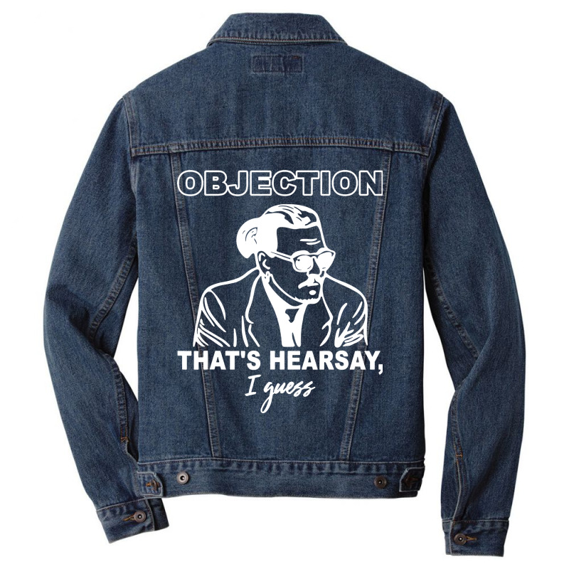 Objection That's Hearsay Men Denim Jacket | Artistshot