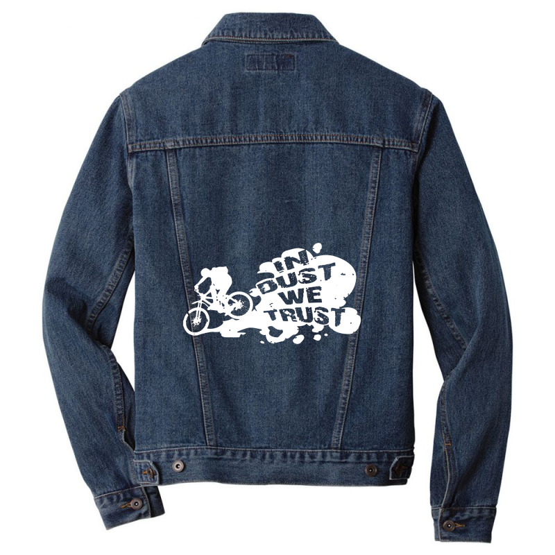 Cycling Rltw In Dust We Trust Men Denim Jacket | Artistshot