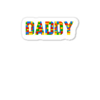 Daddy Brick Builder Funny Blocks Master Builder Sticker | Artistshot