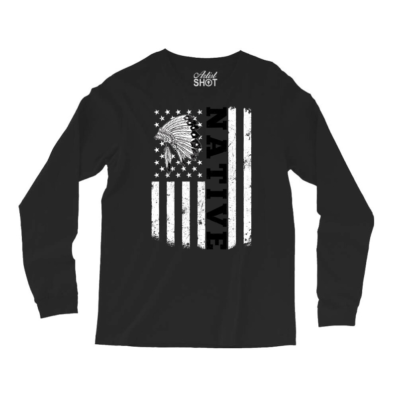 Native American T  Shirt Native American Flag For Native Americans Ora Long Sleeve Shirts by baroncrona555 | Artistshot