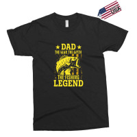 Dad The Fishing Legend Exclusive T-shirt | Artistshot